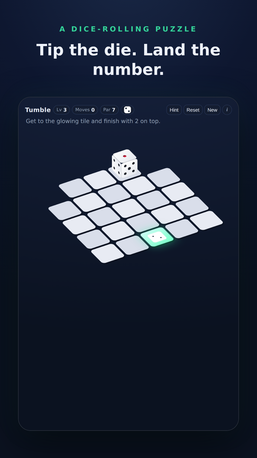 Tip the die and land the right number on top