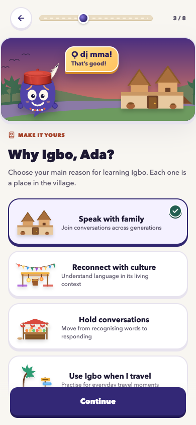 Choose a personal reason for learning Igbo in Asụsụ Ọma