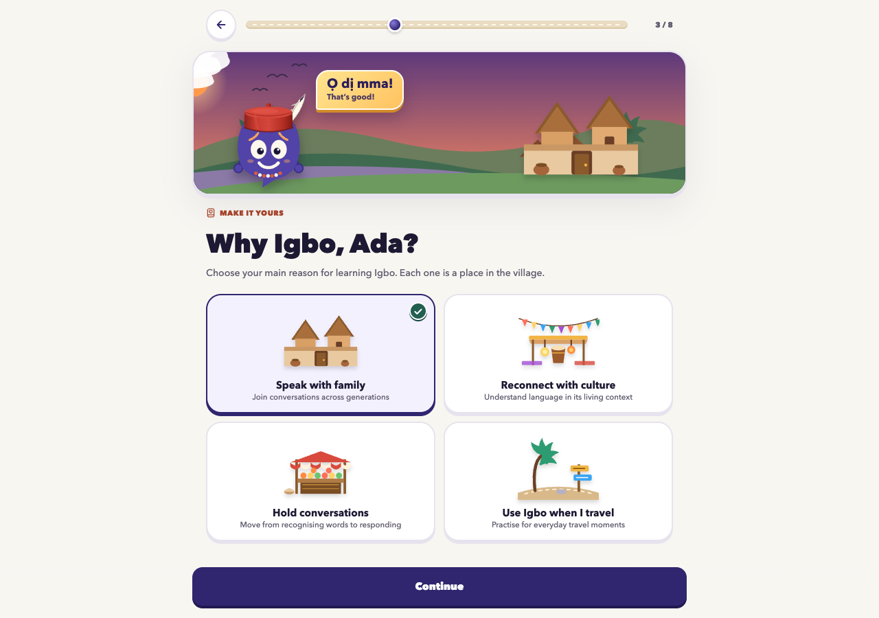 Choose a personal reason for learning Igbo on a larger screen